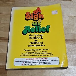 3 for $10 ⛑️ A Sign of Relief First Aid Handbook for Childhood Emergencies